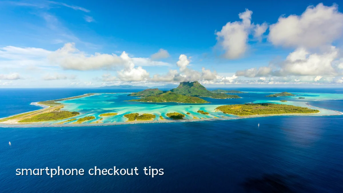 smartphone checkout tips