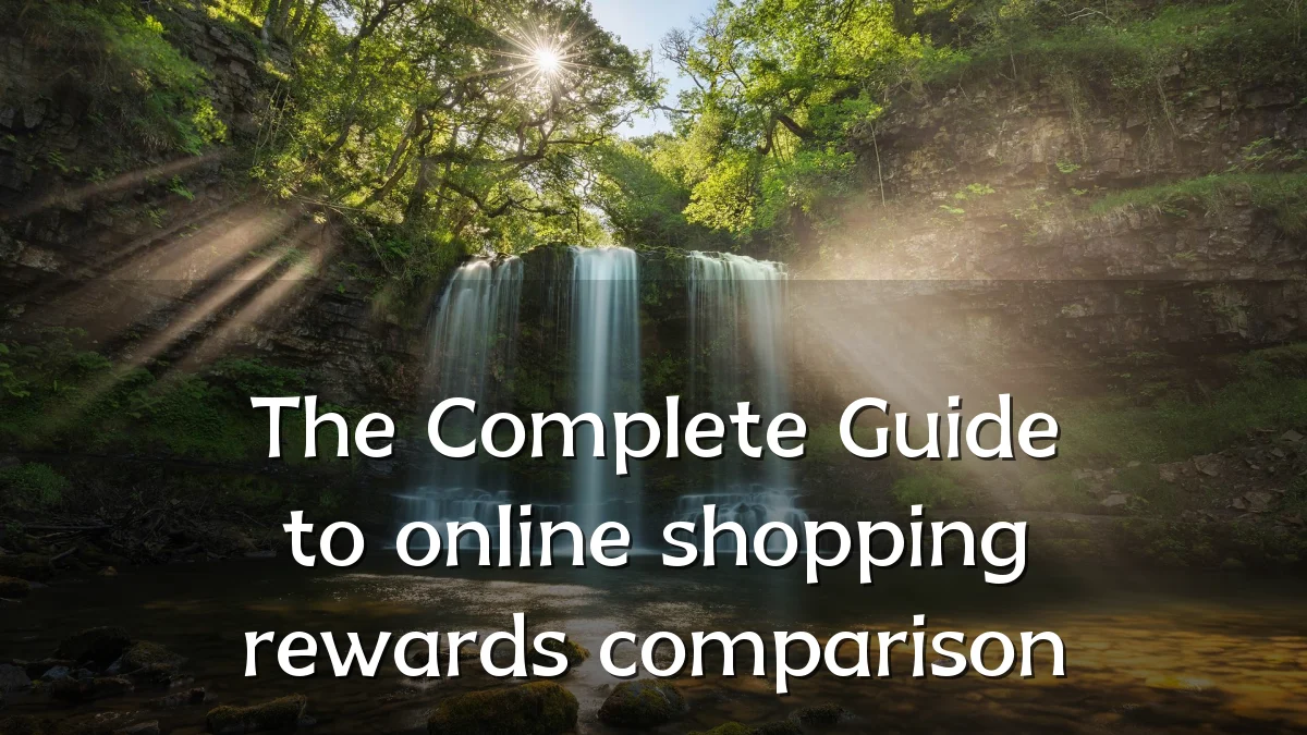 The Complete Guide to online shopping rewards comparison
