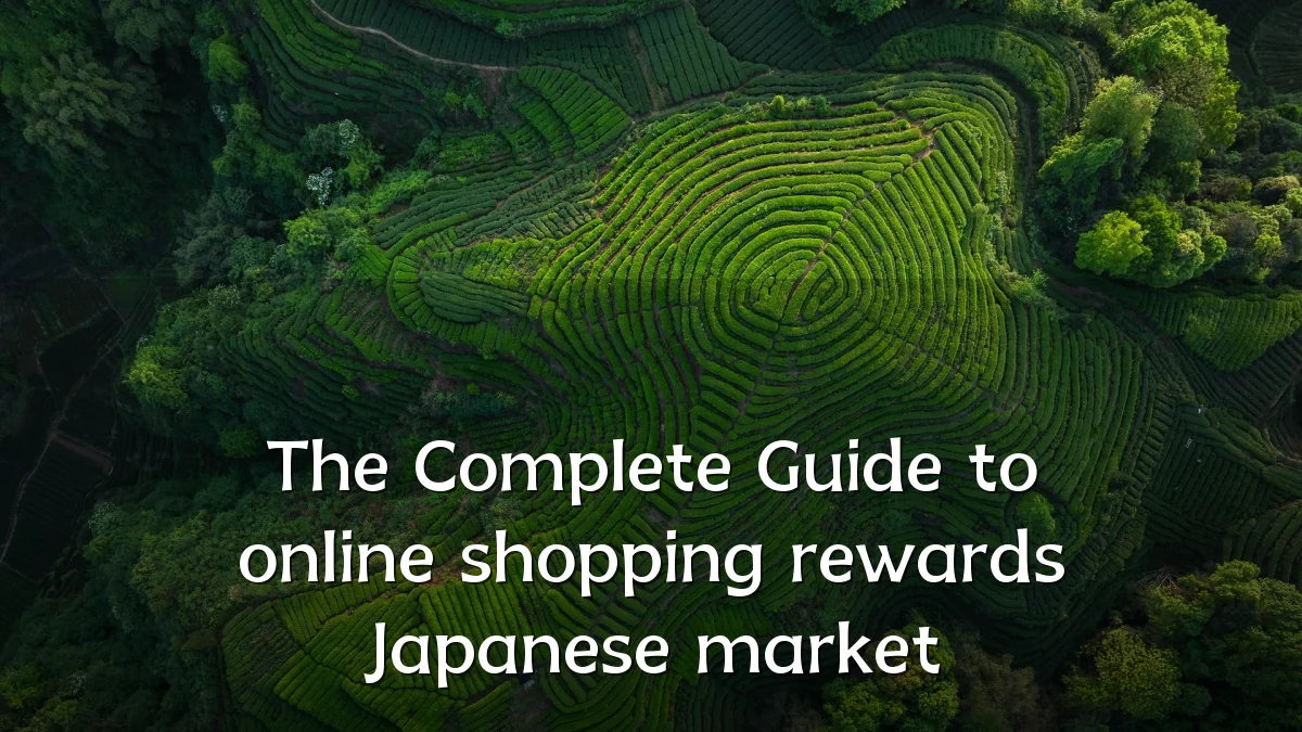The Complete Guide to online shopping rewards Japanese market